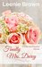 Finally Mrs. Darcy A Pride and Prejudice Novella by Leenie Brown