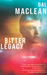 Bitter Legacy by Dal Maclean