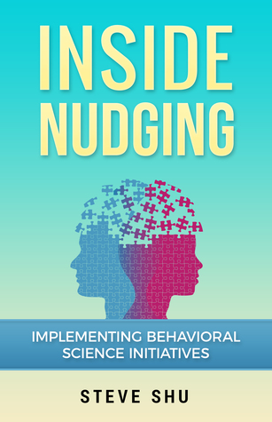 inside-nudging-implementing-behavioral-science-initiatives