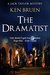 The Dramatist (Jack Taylor Series Book 4) by Ken Bruen