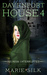 Heiress Interrupted (Davenport House #4) by Marie Silk