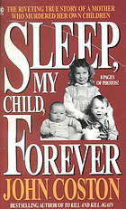 Sleep, My Child, Forever