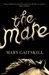 The Mare by Mary Gaitskill