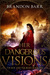 Her Dangerous Visions (The Boy and the Beast, #1) by Brandon Barr