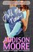 Hold Me Now (A Totally '80s Romance #3) by Addison Moore
