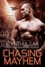 Chasing Mayhem (Cyborg Sizzle, #6)