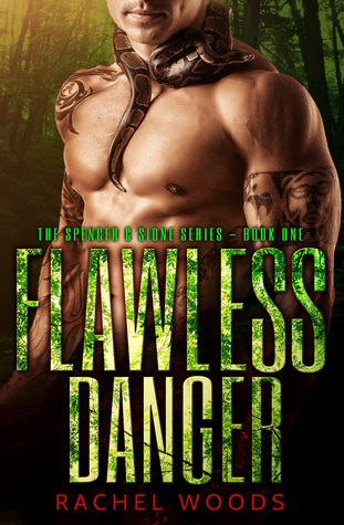 Flawless Danger by Rachel Woods