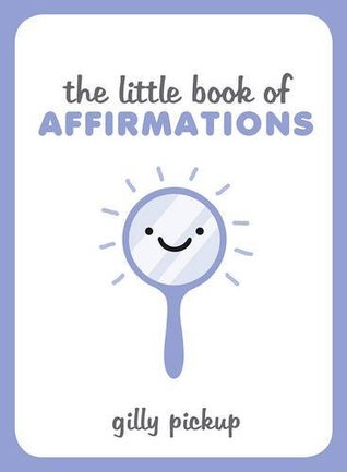 the-little-book-of-affirmations