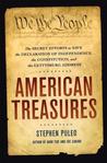 American Treasures: The Secret Efforts to Save the Declaration of Independence, the Constitution and the Gettysburg Address cover