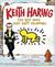 Keith Haring The Boy Who Just Kept Drawing by Kay Haring