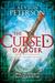 The Cursed Dagger Never Accept a Challenge Without Knowing the Rules by Alyson Peterson