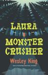 Laura Monster Crusher cover