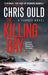 The Killing Bay (Faroes #2) by Chris Ould