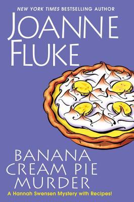 Banana Cream Pie Murder (Hannah Swensen, #21)