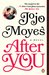 After You by Jojo Moyes
