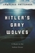 Hitler's Gray Wolves U-Boats in the Indian Ocean by Lawrence Patterson