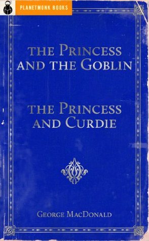The Princess And Goblin Curdie The Princess And Goblin Curdie