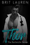 Thor (The Recherché Series, #1)