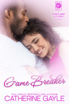 Game Breaker (Portland Storm, #9)