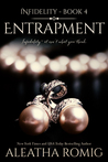 Entrapment (Infidelity, #4)