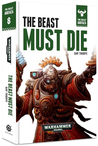 The Beast Must Die cover