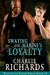 Swaying the Marine's Loyalty (Wolves of Stone Ridge #36) by Charlie Richards