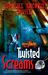 Twisted Screams (Reluctant Psychic, #3) by Sheri Lewis Wohl