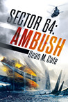 Ambush (Sector 64, #2)
