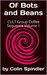 Of Bots and Beans CULT Group Coffee Sequence Volume 1 by Colin Spindler