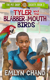 Tyler and the Blabber-Mouth Birds cover