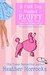 A Pink Dog Named Fluffy (Chick Flick Clique #2.5) by Heather Horrocks