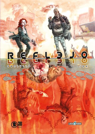 Ebook Reflejo by Rodolfo Santullo read! Ebook Reflejo by Rodolfo Santullo read!