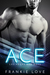 ACE Las Vegas Bad Boys by Frankie Love