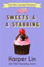 Sweets & a Stabbing (The Pink Cupcake Mysteries, #1) by Harper Lin
