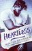 Heartless (Amato Brothers, #1) by Winter Renshaw