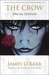 The Crow Special Edition by James O'Barr