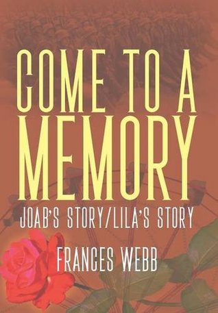 Come to a Memory by Frances Webb
