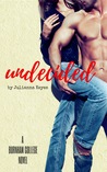 Undecided (Burnham College, #1)