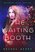 The Waiting Booth (Whispering Woods, #1) by Brinda Berry