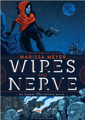 Wires and Nerve, Volume 1 (Wires and Nerve, #1)