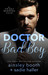Doctor Bad Boy (Frisky Beavers, #2) by Ainsley Booth