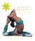 Yoga for Gymnasts but not only for gymnasts by Jill Fox