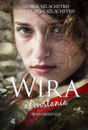 Wira z Powstania. Wspomnienia