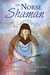 The Norse Shaman Ancient Spiritual Practices of the Northern Tradition by Evelyn C. Rysdyk