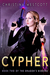 Cypher (The Dragon's Bidding, #2) by Christina Westcott