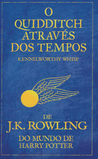 O Quidditch através dos tempos