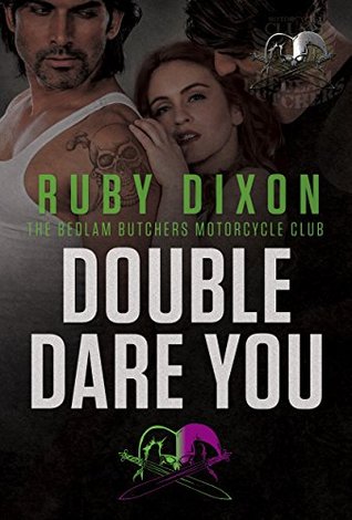 Double Dare You Bedlam Butchers Mc 7 Double Dare You Bedlam Butchers Mc 7