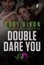 Double Dare You (Bedlam Butchers MC, #7) by Ruby Dixon