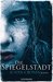 Die Spiegelstadt (Passage-Trilogie #3)
