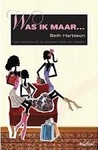 Was ik maar
